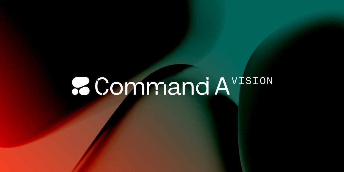 معرفی مدل چندوجهی Command A Vision از Cohere، درکی از دنیای واقعی و پردازش اسناد